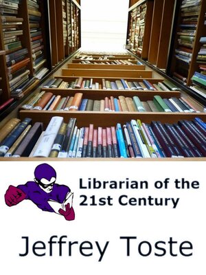 cover image of Librarian of the 21st Century